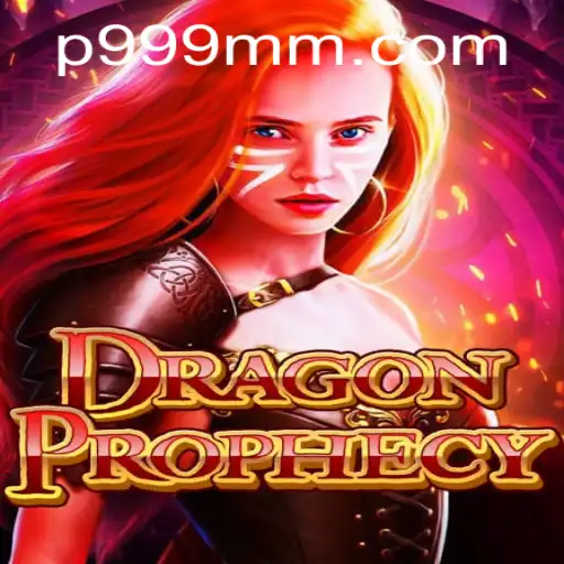 DragonProphecy: Unveiling the Mystical World of 999 MM