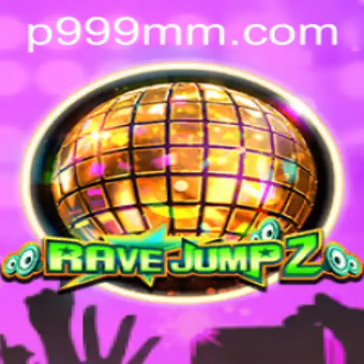 Discover the Thrill of RaveJump2 and the Mighty 999 MM Challenge