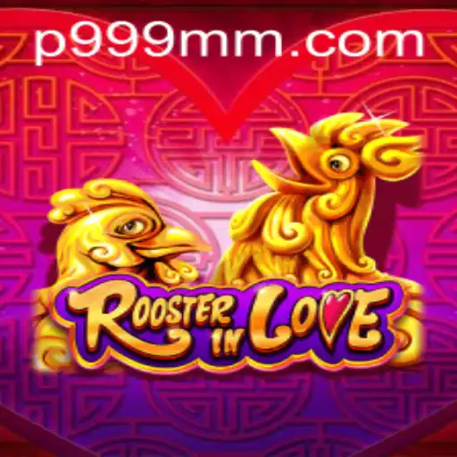 Exploring the Enchanting World of RoosterInLove: The Game That Captivates with '999 MM'